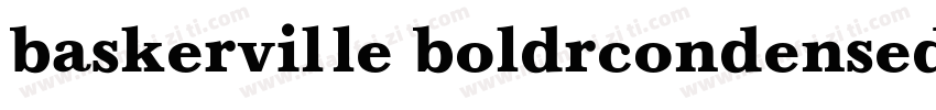 baskerville boldrcondensed字体转换
